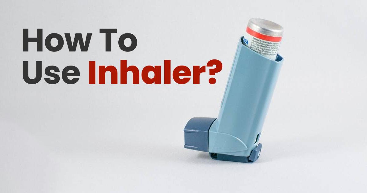 How to use Inhaler? - NeoCare Clinic